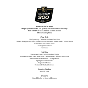 BETMGM 300 Buffet Menu